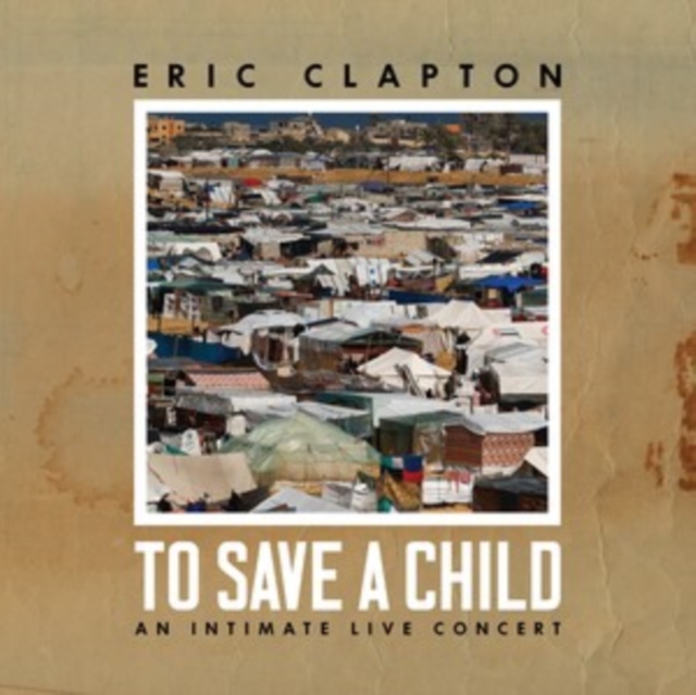 To Save a Child: An Intimate Live Concert, CD / Album with Blu-ray Cd