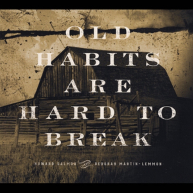 Old Habits Are Hard to Break, CD / Album Cd