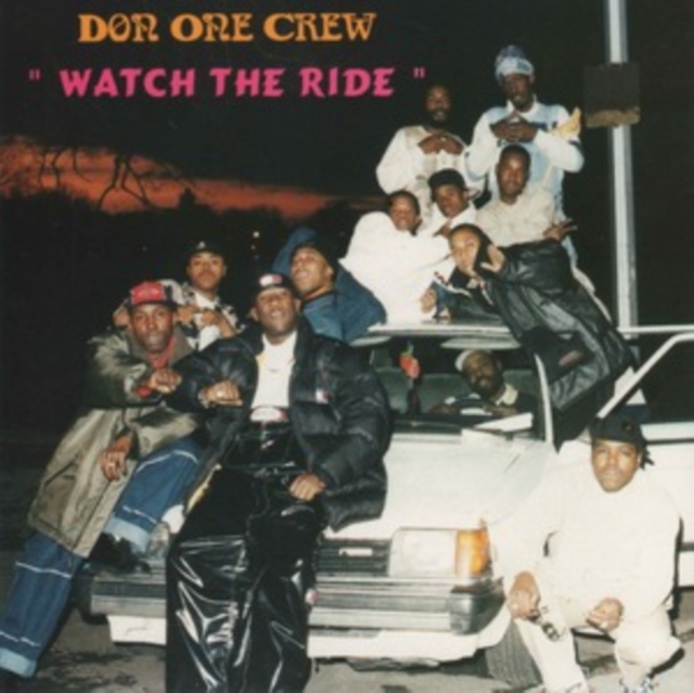 Watch the Ride: Compiled By Don One Crew, CD / Album Cd