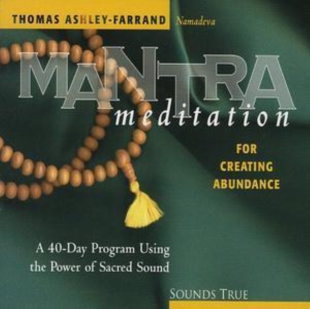 Mantra Meditation for Creating Abundance: A 40 Day Program, CD / Album Cd