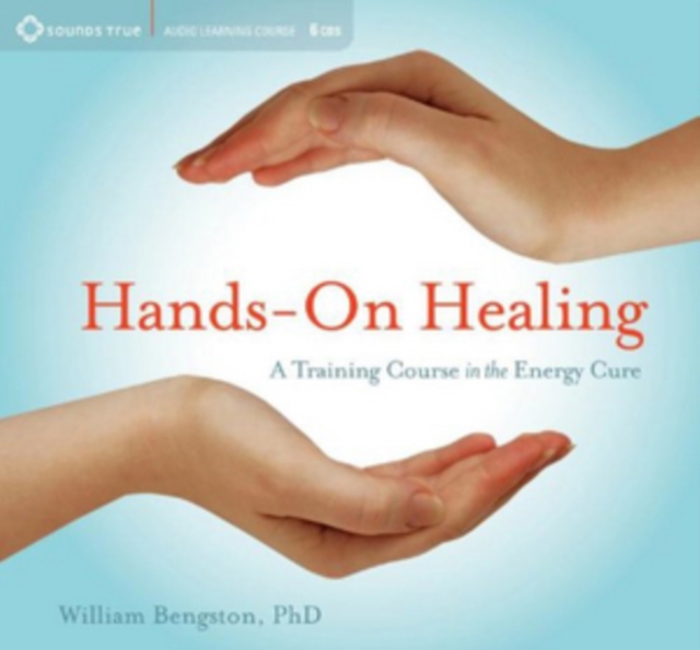 Hands-on Healing: A Training Course in the Energy Cure, CD / Box Set Cd