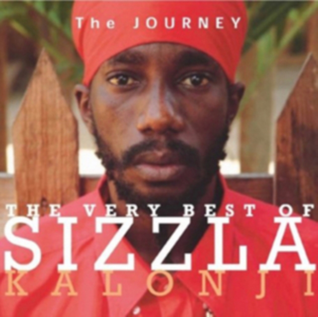 The Journey: The Very Best of Sizzla, CD / Album Cd