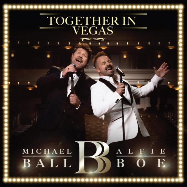 Michael Ball/Alfie Boe: Together in Vegas, CD / Album Cd