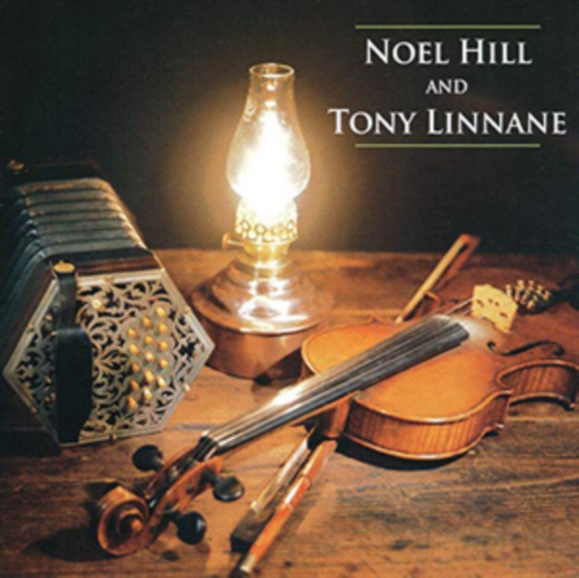 Noel Hill and Tony Linnane, CD / Remastered Album Cd