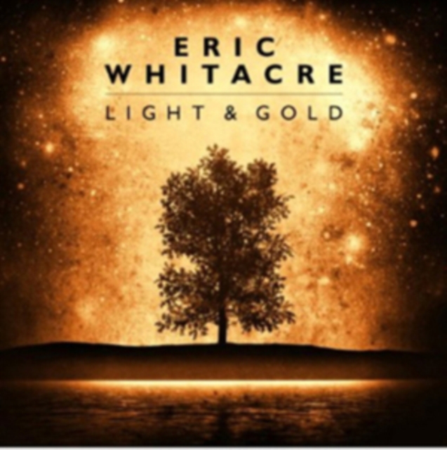 Eric Whitacre: Light & Gold, CD / Album Cd