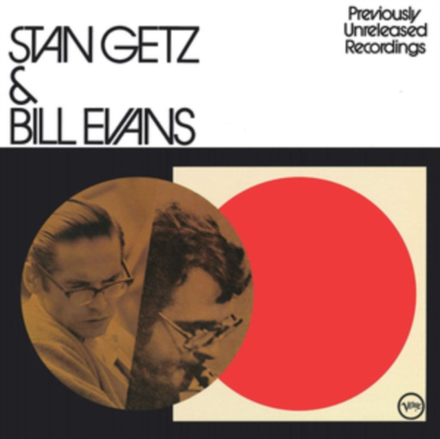 Stan Getz & Bill Evans: Previously Unreleased Recordings, Vinyl / 12" Album Vinyl