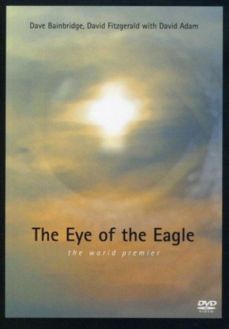 Bainbridge/Fitzgerald/Adam: The Eye of the Eagle, DVD DVD