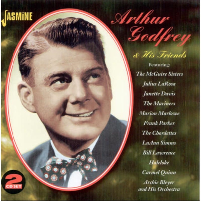 Arthur Godfrey and His Friends, CD / Album Cd
