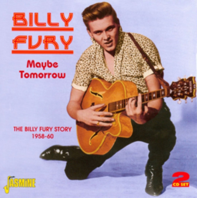Maybe Tomorrow: The Billy Fury Story 1958-60, CD / Album Cd