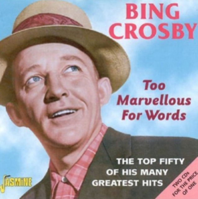 Too Marvellous for Words: The Top Fifty of His Many Greatest Hits, CD / Album Cd