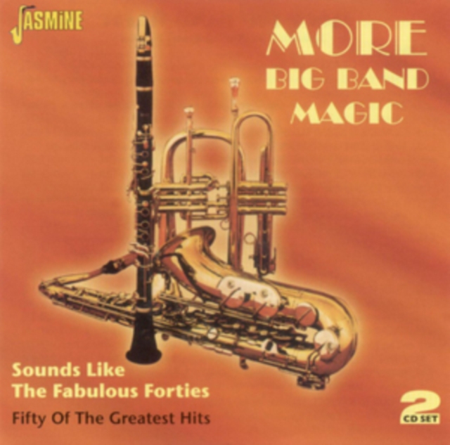 More Big Band Magic - Sounds Like the Fabulous Forties, CD / Album Cd