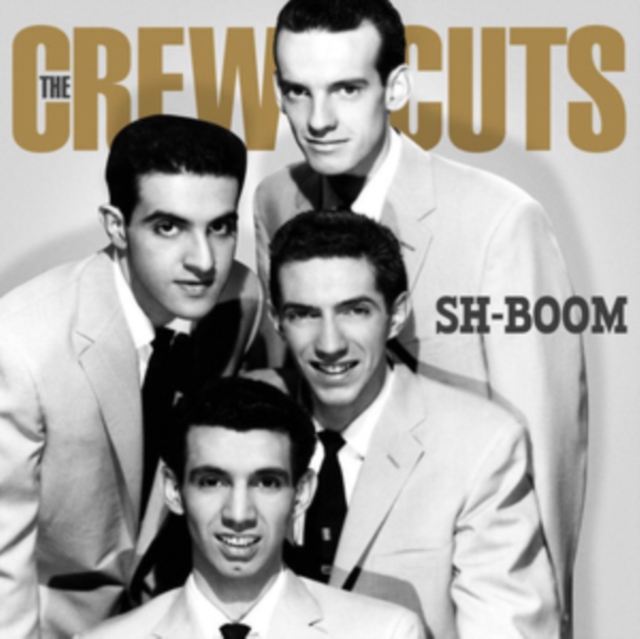 Sh-boom (Where Swing Met Doo-wop and Rock 'N' Roll), CD / Album Cd