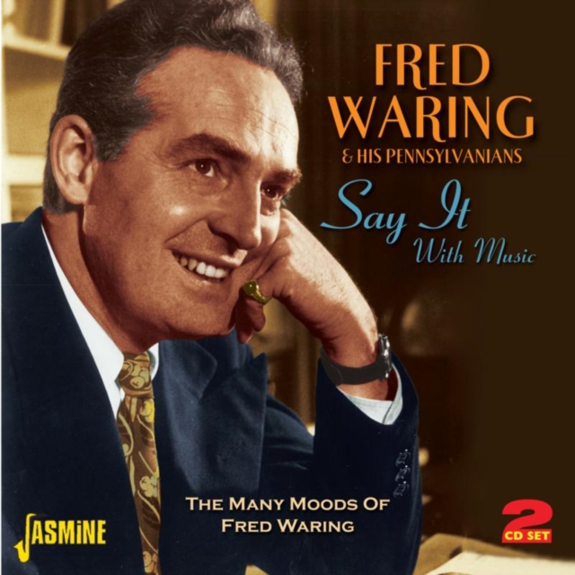 Say It With Music: The Many Moods of Fred Waring, CD / Box Set Cd