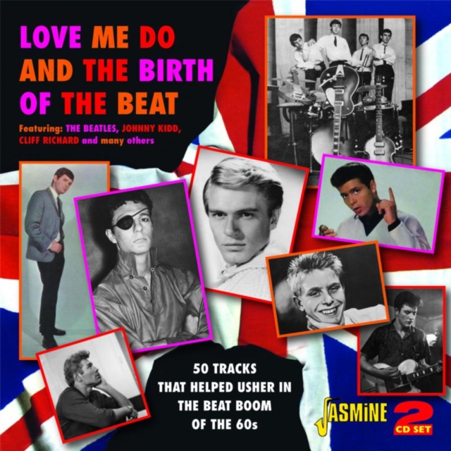 Love Me Do and the Birth of the Beat: 50 Tracks That Helped Usher in the Beat Boom of the 60s, CD / Album Cd