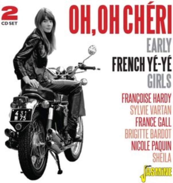 Oh, Oh Chéri: Early French Yé-yé Girls, CD / Album Cd