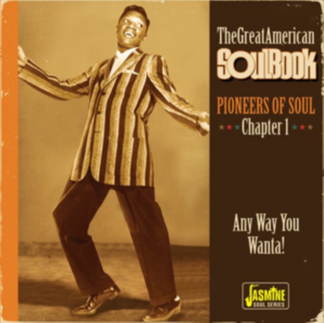 The Great American Soulbook - Pioneers of Soul: Any Way You Wanta!, CD / Album Cd