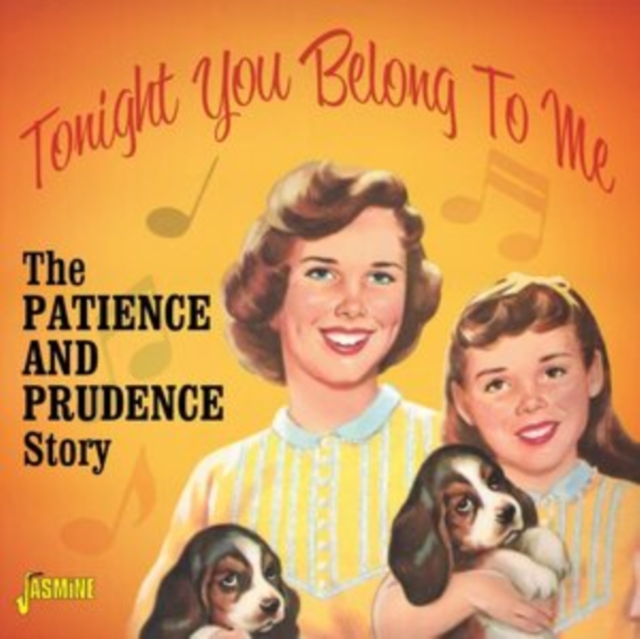 Tonight You Belong to Me: The Patience and Prudence Story, CD / Album Cd
