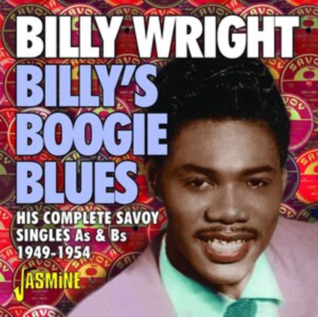 Billy's Boogie Blues: His Complete Savoy Singles As & Bs 1949-1954, CD / Album Cd