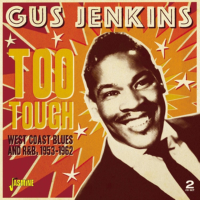 Too Tough: West Coast Blues and R&B 1953-1962, CD / Album Cd