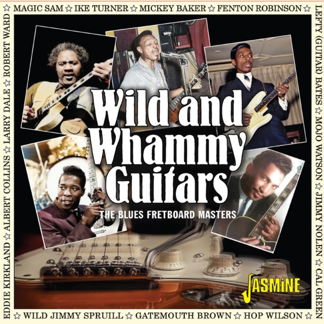 Wild & whammy guitars: The blues fretboard masters, CD / Album Cd