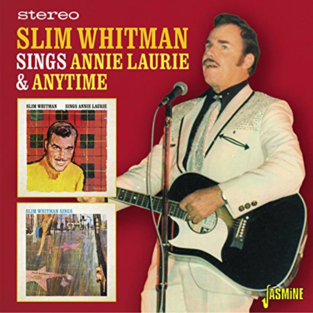 Slim Whitman Sings Annie Laurie & Anytime, CD / Album Cd