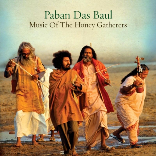 Paban Das Paul: Music of the Honey Gatherers, CD / Album Cd
