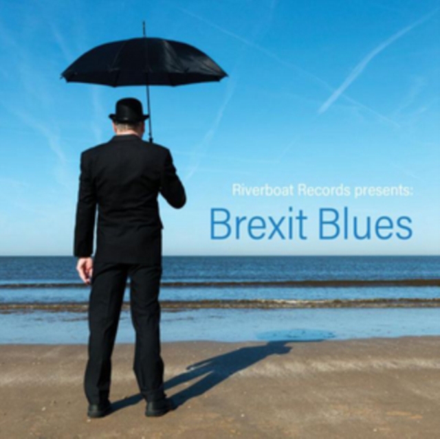 Brexit Blues, CD / Album Cd