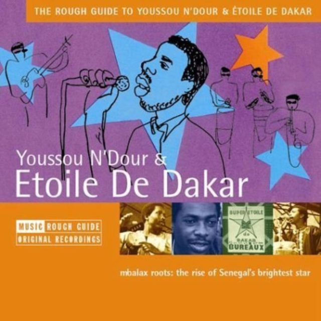 Rough Guide To Youssou N'Dour & Etoile De Dakar: mbalax roots: the rise of Senegal's brightest star, CD / Album Cd