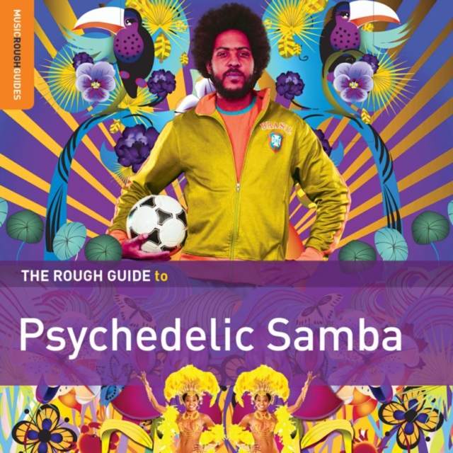 The Rough Guide to Psychedelic Samba, CD / Album Cd