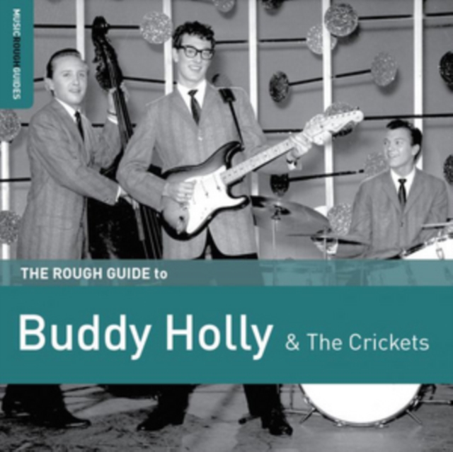 The Rough Guide to Buddy Holly and the Crickets, CD / Album Cd