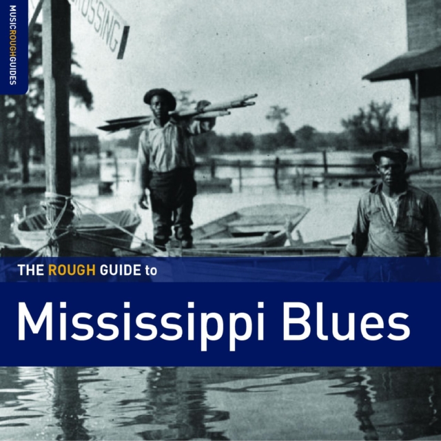 The rough guide to Mississippi blues, CD / Album Cd