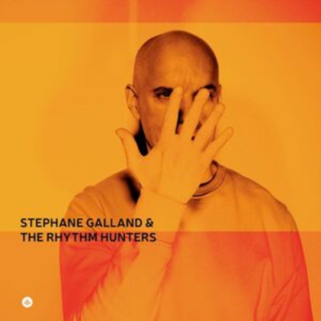 Stephane Galland & The Rhythm Hunters, CD / Album Cd