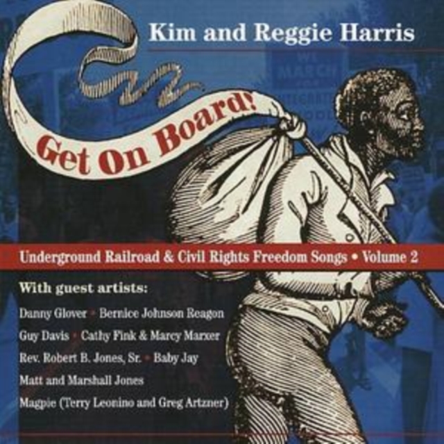 Get On Board! - Underground Railroad and Civil Rights Songs, CD / Album Cd