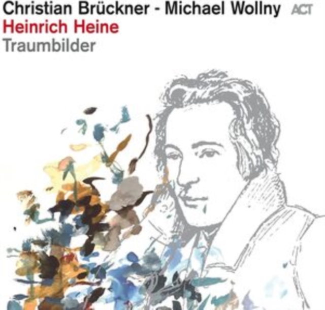 Heinrich Heine: Traumbilder, CD / Album Cd