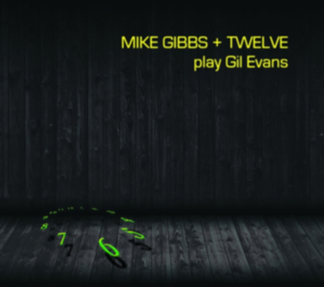 Mike Gibbs + Twelve Play Gil Evans, Vinyl / 12" Album (Gatefold Cover) Vinyl