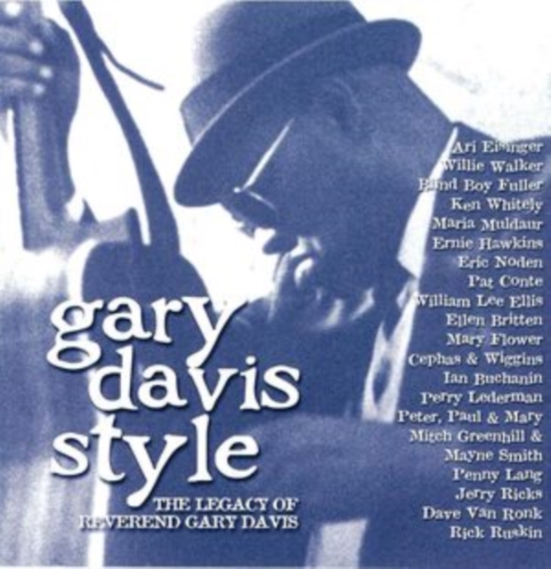 Gary Davis style: The legacy of the reverend Gary Davis, CD / Album Cd