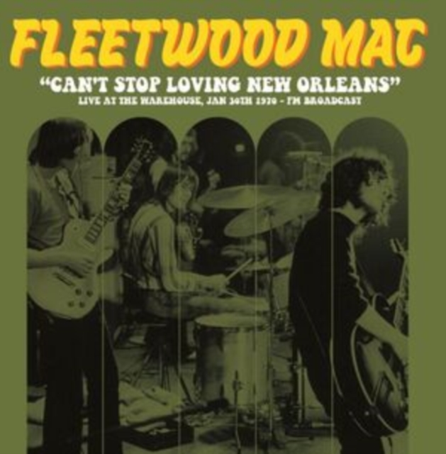 Can't stop loving New Orleans: Live at the Warehouse, 1970 - FM broadcast, Vinyl / 12" Album Vinyl