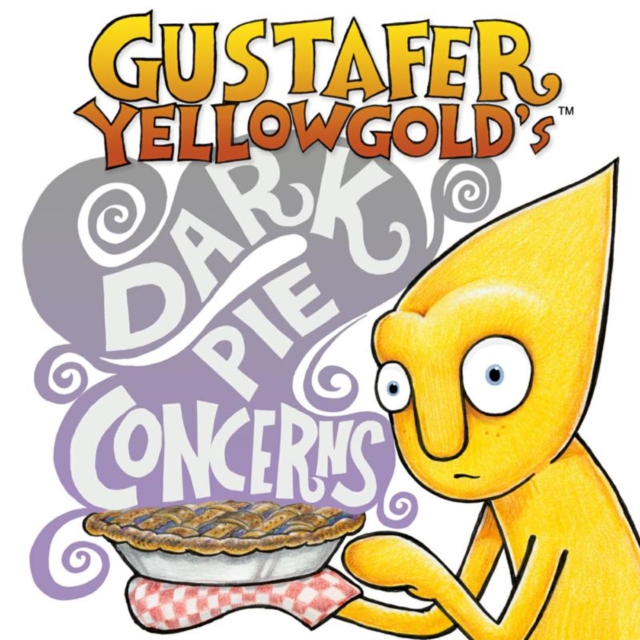 Gustafer Yellowgold's Dark Pie Concerns, DVD  DVD