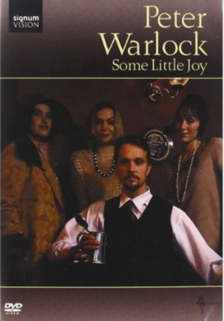 Peter Warlock: Some Little Joy, DVD DVD