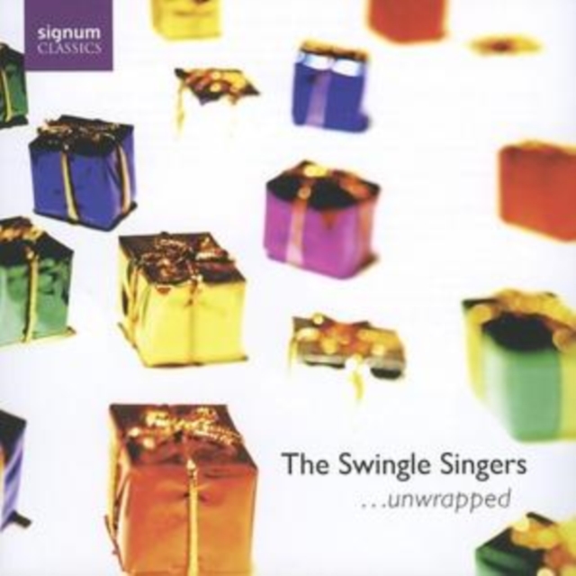 The Swingle Singers Unwrapped, CD / Album Cd