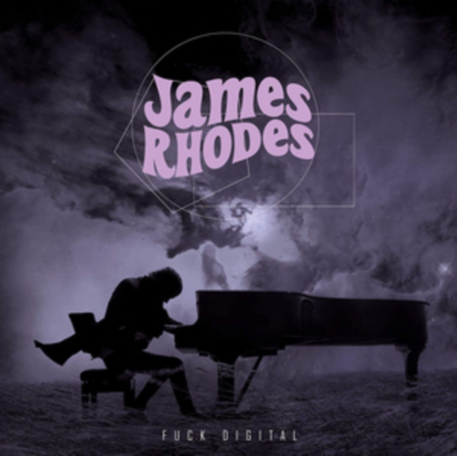 James Rhodes: Fuck Digital, Vinyl / 12" Album Vinyl