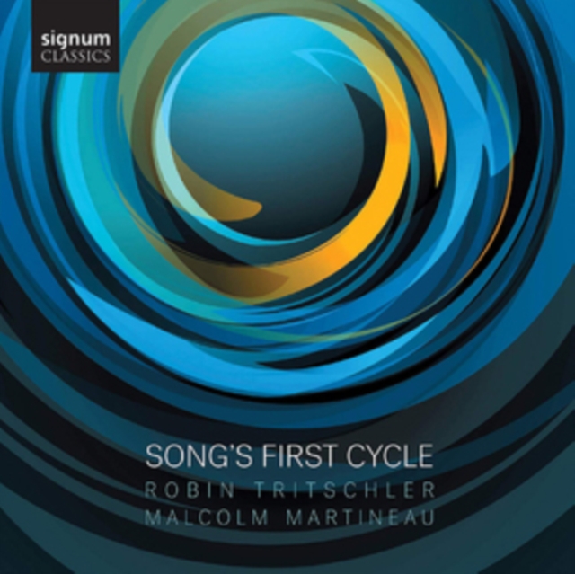 Robin Tritschler/Malcolm Martineau: Song's First Cycle, CD / Album Cd