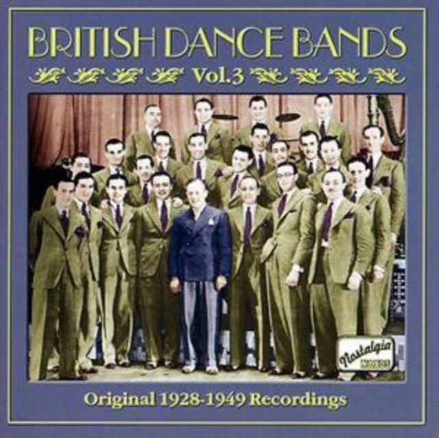 British Dance Bands Vol. 3: Original Recordings 1928 - 1949, CD / Album Cd
