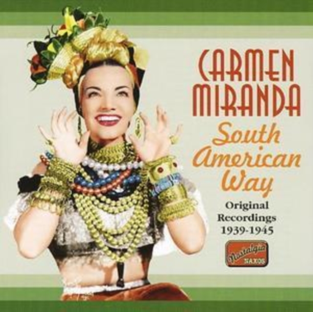 South American Way - Original Recordings 1939 - 1945, CD / Album Cd