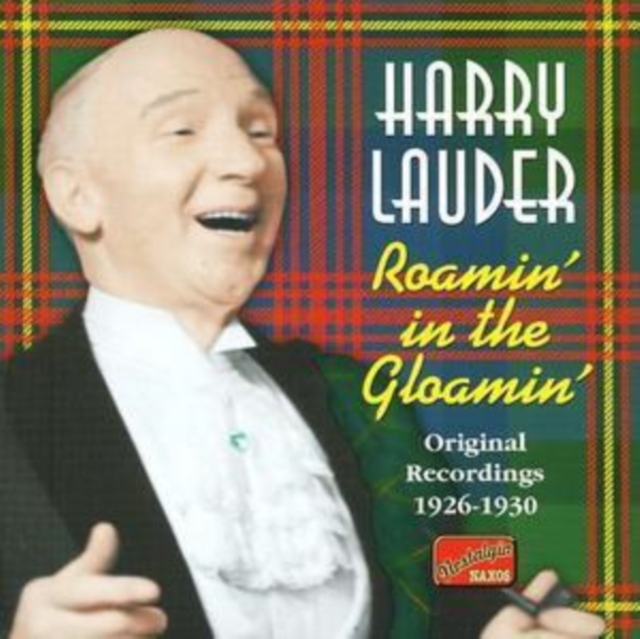 Roamin' in the Gloamin': Original Recordings 1926 - 1930, CD / Album Cd