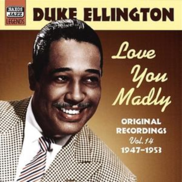 Love You Madly: Original Recordings Vol. 14 1947 - 1953, CD / Album Cd
