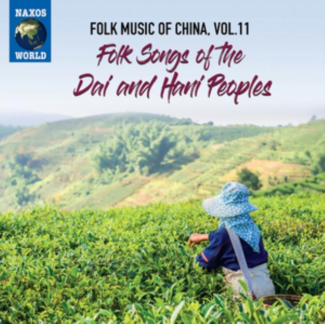 Folk Music of China: Folk Songs of the Dai and Han, CD / Album Cd