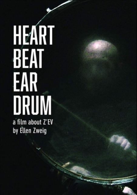 Z'EV: Heart Beat Ear Drum, DVD DVD
