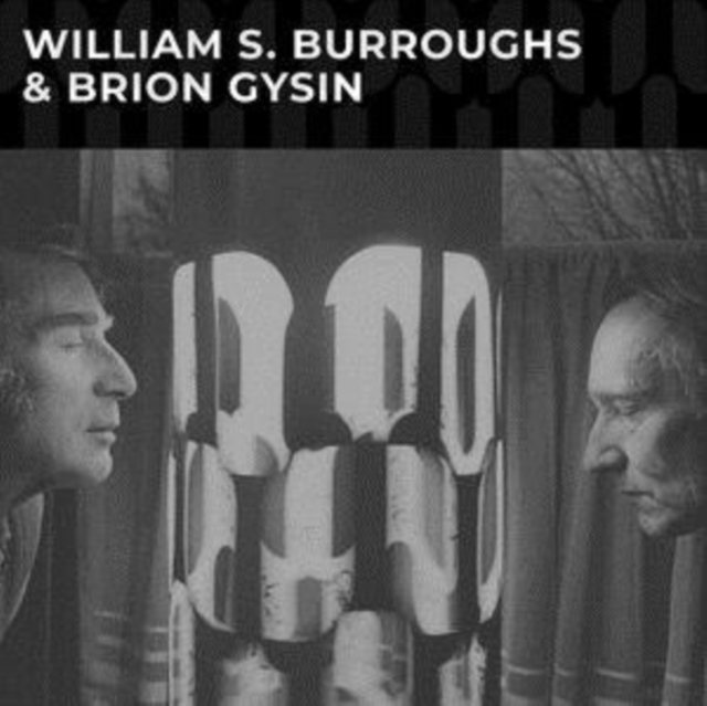 William S. Burroughs & Brion Gysin, Vinyl / 12" Album Vinyl