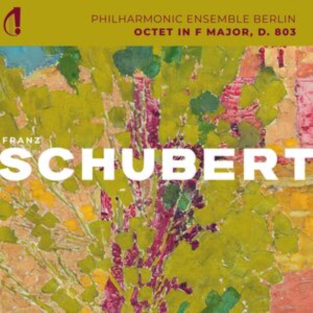 Franz Schubert: Octet in F Major, D. 803, CD / Album (Jewel Case) Cd